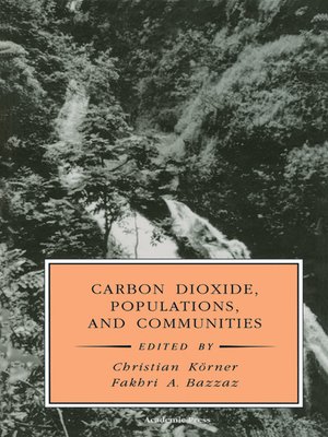 cover image of Carbon Dioxide, Populations, and Communities